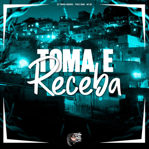 Toma e Receba album art