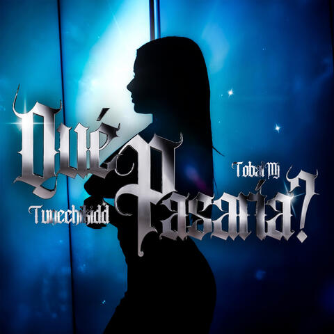 Que Pasaría? album art