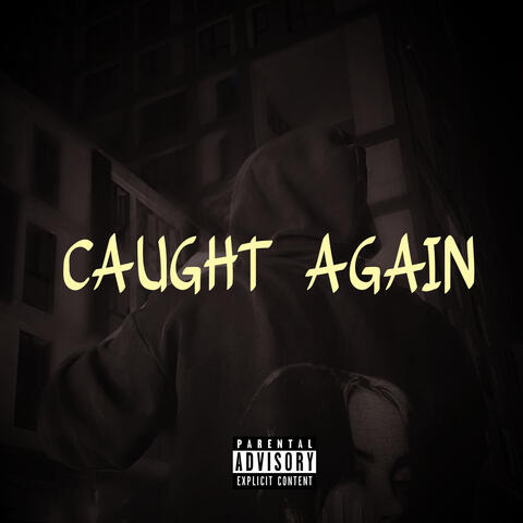 Caught Again album art