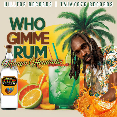 Who Gimme Rum album art