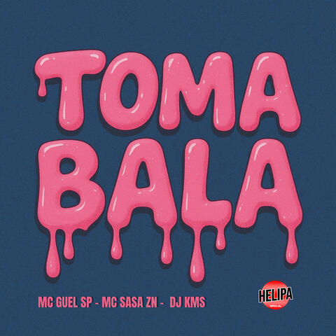 Toma Bala album art