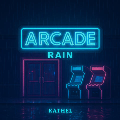 Arcade Rain album art