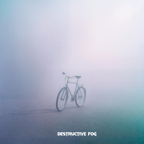 Destructive Fog album art