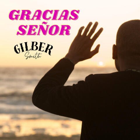 Gracias Señor album art