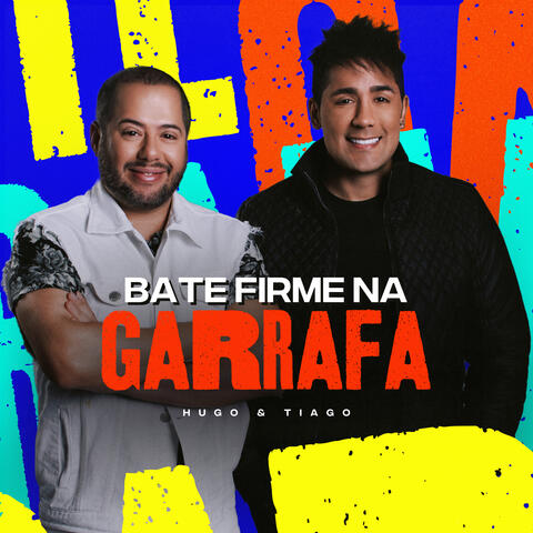 Bate Firme na Garrafa album art