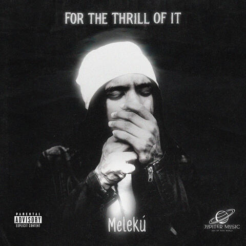 For the Thrill of It album art