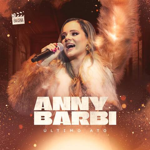 Anny Barbi em Cena - Último Ato album art