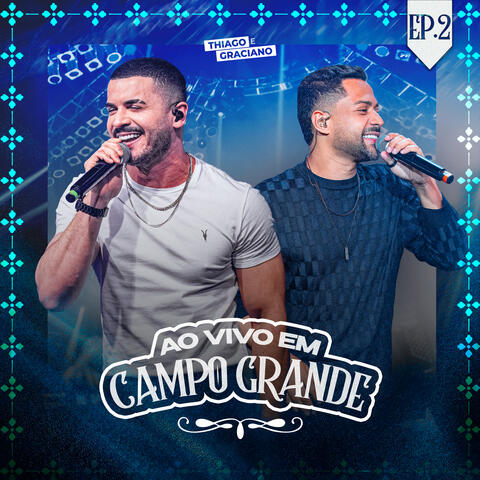 Ao Vivo em Campo Grande, Ep. 2 album art