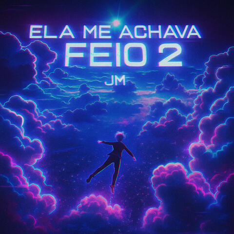 Ela Me Achava Feio 2 album art