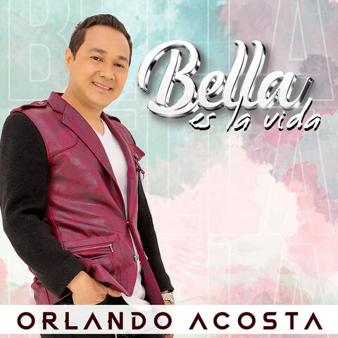 Bella Es la Vida album art