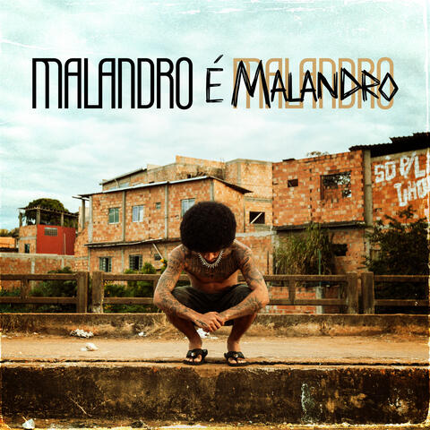 Malandro É Malandro album art