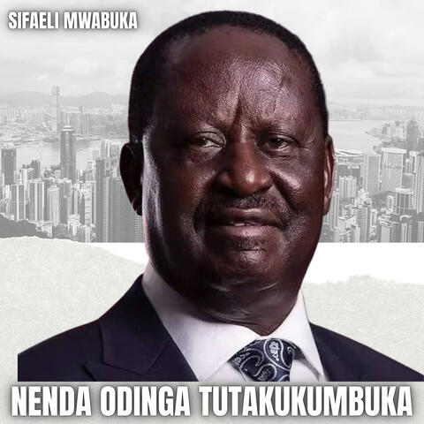 Nenda Odinga Tutakukumbuka album art