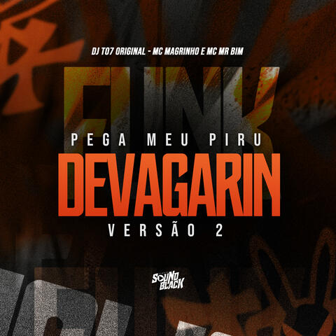 Pega Meu Piru Devagarin Versão 2 album art