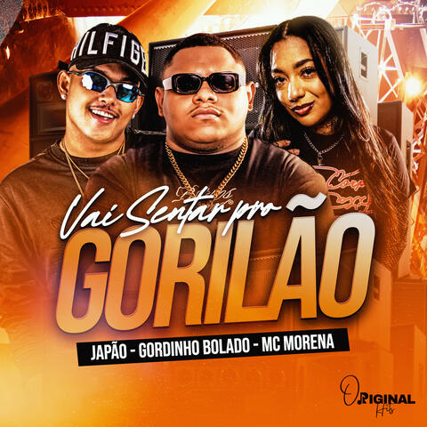 Vai Sentar pro Gorilão album art