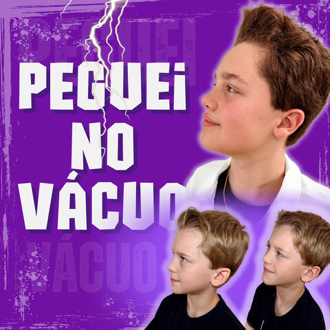 Peguei no Vácuo album art