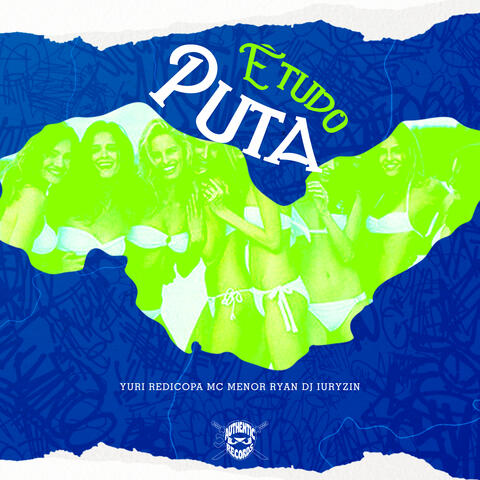 É Tudo Puta album art