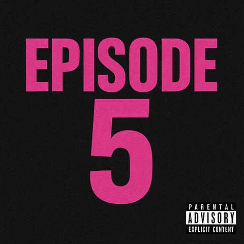 Episode 5 album art