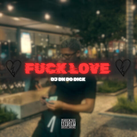 Fuck Love album art