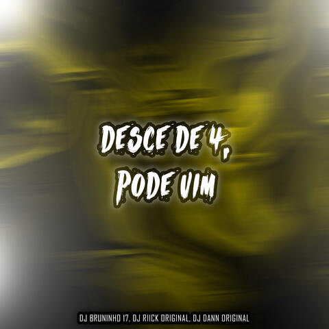 Desce de 4, Pode Vim album art