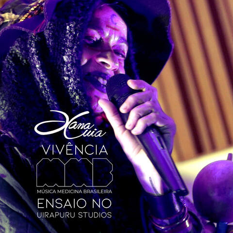 Vivência Mmb (Música Medicina Brasileira) - Ensaio no Uirapuru Studios album art