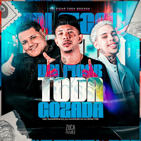 Vai Ficar Toda Gozada album art