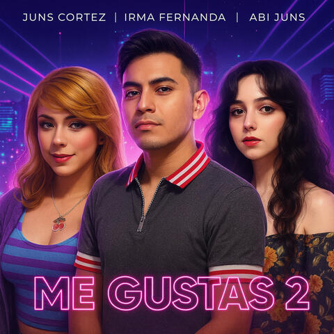 Me Gustas 2 album art