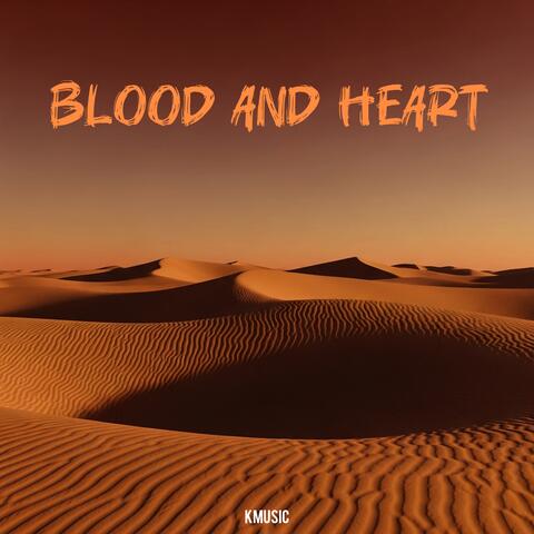 Blood and Heart album art