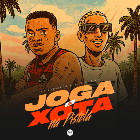 Joga a Xota na Pistola album art