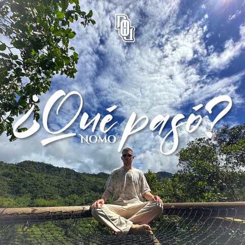 ¿Qué Pasó? album art