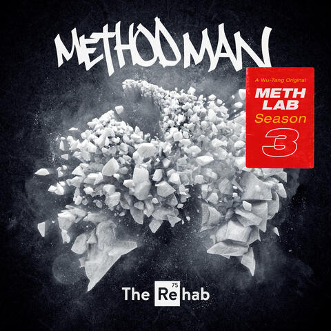 Meth Lab Season 3 : The Rehab album art