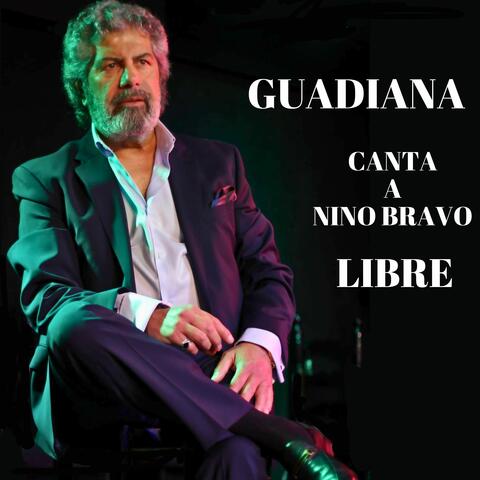 Guadiana Canta a Nino Bravo Libre album art