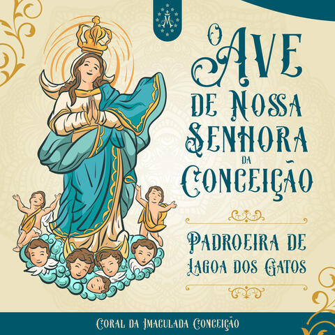 O Ave de Nossa Senhora da Conceição (Padroeira de Lagoa dos Gatos) album art