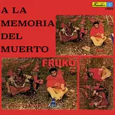 Image of A la Memoria del Muerto