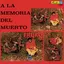 A la Memoria del Muerto album artwork