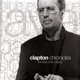 Image of Clapton Chronicles: The Best of Eric Clapton