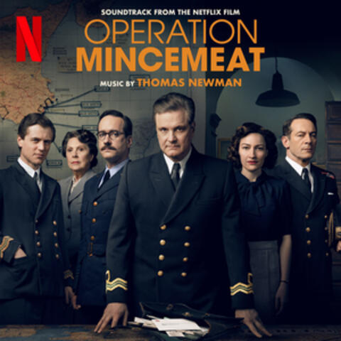 Operation Mincemeat (Soundtrack from the Netflix Film) album art