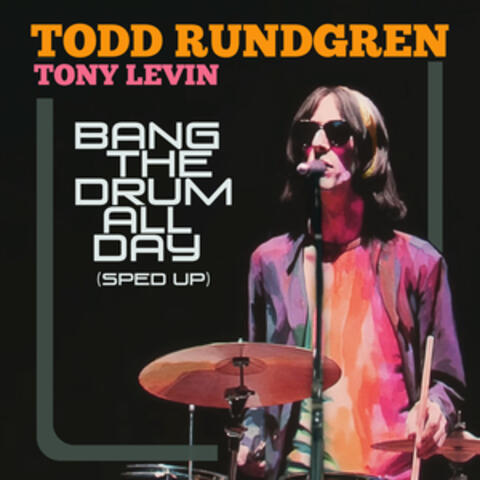 Bang The Drum All Day album art