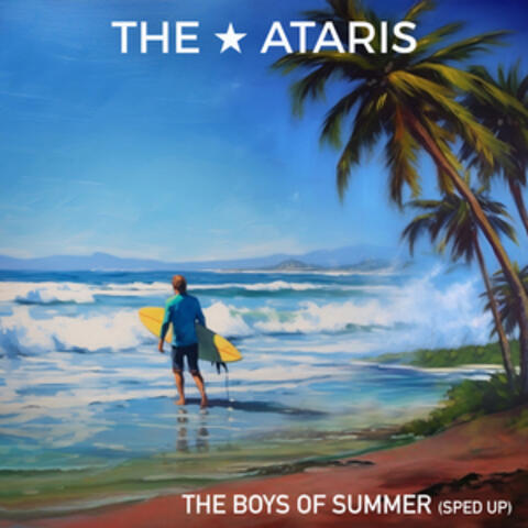 The Boys Of Summer (Re-Recorded) [Sped Up] - Single album art