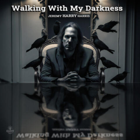 Walking With My Darkness album art
