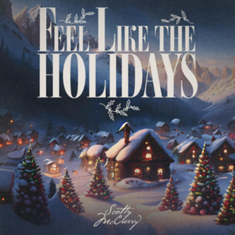 Feel Like The Holidays album art