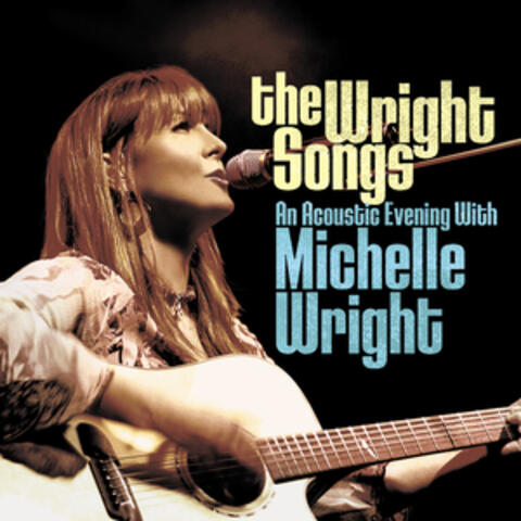 The Wright Songs (An Acoustic Evening With Michelle Wright) album art