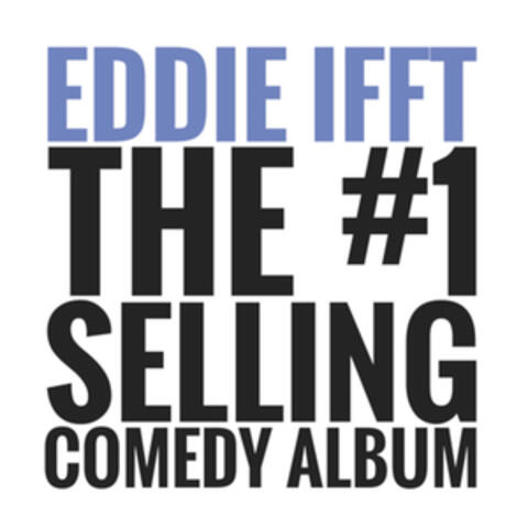 The #1 Selling Comedy Album album art
