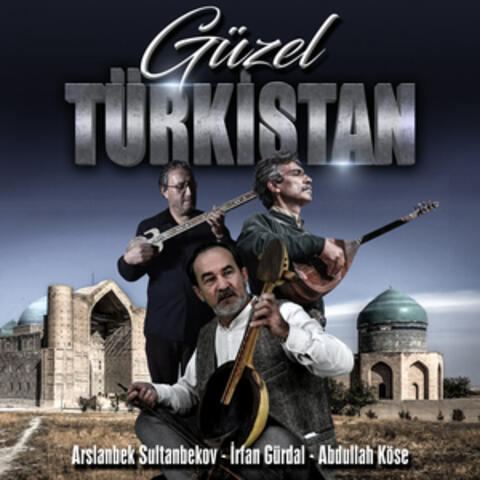 Güzel Türkistan album art