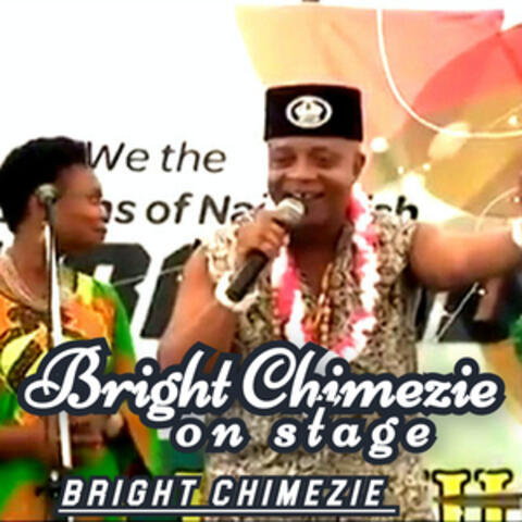 Bright Chimezie on stage album art