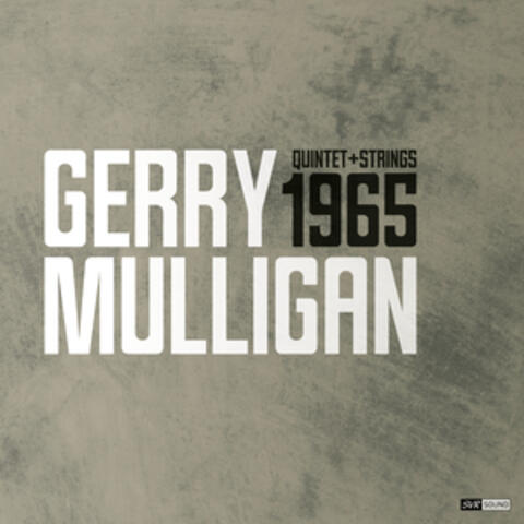 Gerry Mulligan Quintet + Strings 1965 album art