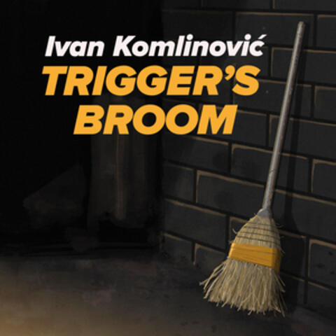 Trigger's Broom album art