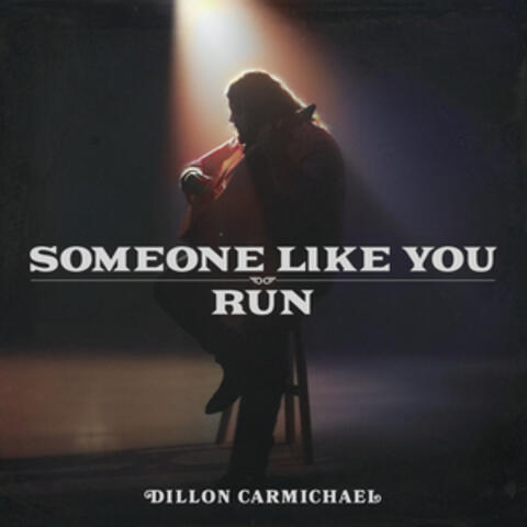 Someone Like You/Run album art