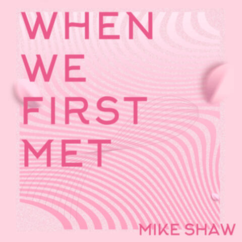 When We First Met album art