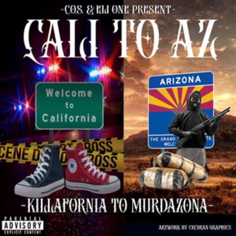 Cali To AZ (Killafornia To Murdazona) album art