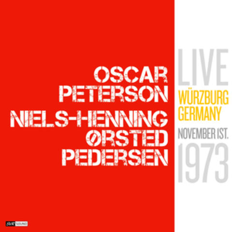 Oscar Peterson - NHØ Pedersen Live Würzburg November 1st. 1973 album art